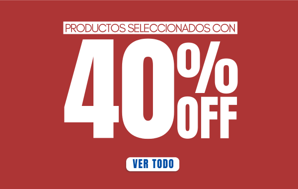 COMPRÁ HASTA 40% OFF