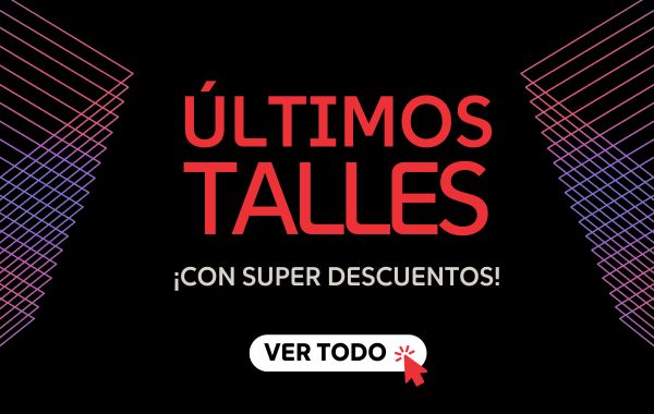 ÚLTIMOS TALLES